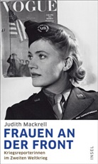 Judith Mackrell - Frauen an der Front