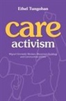 Ethel Tungohan - Care Activism
