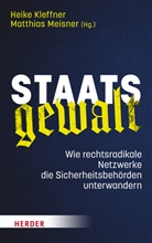 Kersten Augustin, Heike Kleffner, Meisner, Matthias Meisner - Staatsgewalt
