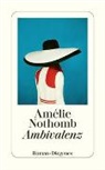 Am&eacute;lie Nothomb - Ambivalenz