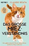 Claude B&eacute;ata, Inka Hagen - Das gro&szlig;e Miez-Verst&auml;ndnis
