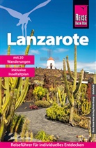 Dieter Schulze - Reise Know-How Reisef&uuml;hrer Lanzarote