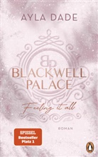 Ayla Dade - Blackwell Palace. Feeling it all