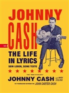 Johnny Cash - The Life in Lyrics
