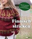 Pirjo Iivonen, Annika Konttaniemi, Niina Laitinen, Katja Makkonen, Merja Ojanper&auml;, Soile Pyh&auml;nniska... - Finnisch stricken