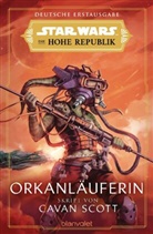 Cavan Scott - Star Wars(TM) Die Hohe Republik - Orkanl&auml;uferin
