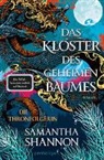 Samantha Shannon - Das Kloster des geheimen Baumes - Die Thronfolgerin