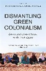 Hamza Hamouchene, Hamza Sandwell Hamouchene, Katie Sandwell, Hamza Hamouchene, Katie Sandwell - Dismantling Green Colonialism