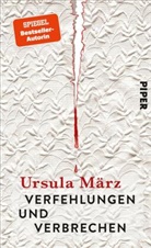 Ursula M&auml;rz - Verfehlungen und Verbrechen