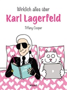Tiffany Cooper - Wirklich alles &uuml;ber Karl Lagerfeld