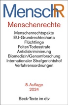 Ulrich Fastenrath, Fastenrath (Prof. Dr.), Ulrich Fastenrath (Prof. Dr.), Bruno Simma, Bruno Simma (Prof. Dr.) - Menschenrechte - Ihr Internationaler Schutz MenschR