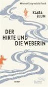 Klara Blum, Julia Franck, Julia Franck - Der Hirte und die Weberin