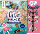 Tanja Andersen - Zauberhafte Flatterwesen. Zum Abheben sch&ouml;n: &uuml;ber 40 fliegende Schmetterlinge, Bienen, Feen und Drachen