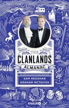 Sam Heughan, Graham McTavish, Charlotte Reather - The Clanlands Almanac