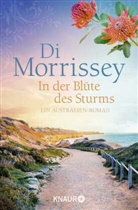 Di Morrissey - In der Bl&uuml;te des Sturms
