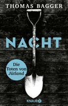 Thomas Bagger - NACHT - Die Toten von J&uuml;tland