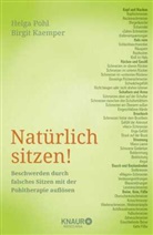 Birgit Kaemper, Helga Pohl - Nat&uuml;rlich sitzen!