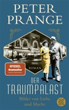 Peter Prange - Der Traumpalast
