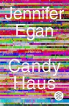 Jennifer Egan - Candy Haus
