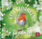 Groh Verlag, Groh Verlag - Gute Gedanken f&uuml;r jeden Tag