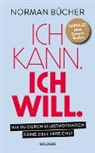 Norman B&uuml;cher - Ich kann. Ich will.