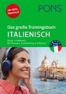 PONS Das gro&szlig;e Trainingsbuch Italienisch
