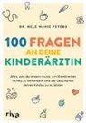 Nele Marie Peters - 100 Fragen an deine Kinder&auml;rztin