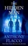 Anthony Flacco - The Hidden Man