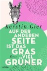 Kerstin Gier - Auf der anderen Seite ist das Gras viel gr&uuml;ner