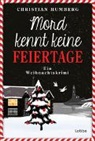Christian Humberg - Mord kennt keine Feiertage