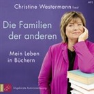 Christine Westermann, Christine Westermann - Die Familien der anderen, 1 Audio-CD, 1 MP3 (Hörbuch)