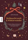 Gretas Freunde, Hatfield, Serena Hatfield, S Neuendorf, Sarah Neuendorf, Christine Wei&szlig;enborn - Weihnachtszeit und Winterwunder