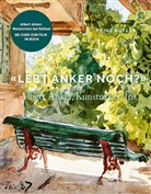 Heinz B&uuml;tler - &laquo;Lebt Anker noch?&raquo;