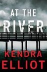 Kendra Elliot - At the River