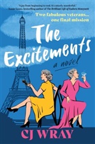 C J Wray, CJ Wray - The Excitements