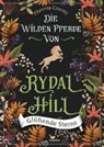 Theresa Czerny - Die wilden Pferde von Rydal Hill - Gl&uuml;hende Sterne
