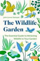 John Lewis-Stempel, Lewis-Stempel John - The Wildlife Garden