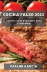Carlos Garc&iacute;a - Cocina Paleo 2023