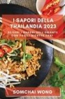Somchai Wong - I Sapori della Thailandia 2023