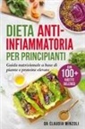 Claudia Minzoli - Dieta anti-infiammatoria per principianti