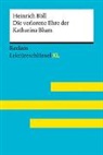 Heinrich B&ouml;ll, Bernd V&ouml;lkl - Die verlorene Ehre der Katharina Blum von Heinrich B&ouml;ll: Lekt&uuml;reschl&uuml;ssel mit Inhaltsangabe, Interpretation, Pr&uuml;fungsaufgaben mit L&ouml;sungen, Lernglossar. (Reclam Lekt&uuml;reschl&uuml;ssel XL)
