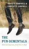 David C Campbell, David C. Campbell, Timothy D Campbell, Timothy D. Campbell - The Pun-Dementals