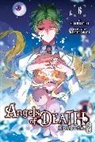 Kudan Naduka, Kudan Naduka, Anthony Quintessenza, Ko Ransom, Makoto Sanada - Angels of Death Episode.0, Vol. 6