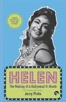 Jerry Pinto - HELEN THE MAKING OF A BOLLYWOOD H-BOMB