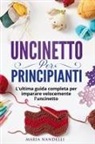 Maria Nandelli - UNCINETTO PER PRINCIPIANTI