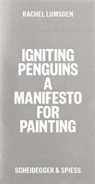 Rachel Lumsden - Igniting Penguins