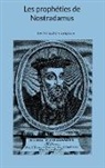 Michel Nostradamus, . . Lespropheties. Com, .. Lespropheties. Com - Les proph&eacute;ties de Nostradamus