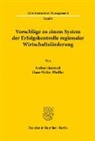 Jentzsch, Andreas Jentzsch, Pfeiffer, Hans-Walter Pfeiffer - Vorschl&auml;ge zu einem System der Erfolgskontrolle regionaler Wirtschaftsf&ouml;rderung.