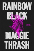 Maggie Thrash - Rainbow Black