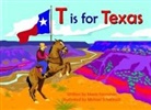 Maria Kernahan, Michael Schafbuch - T Is for Texas